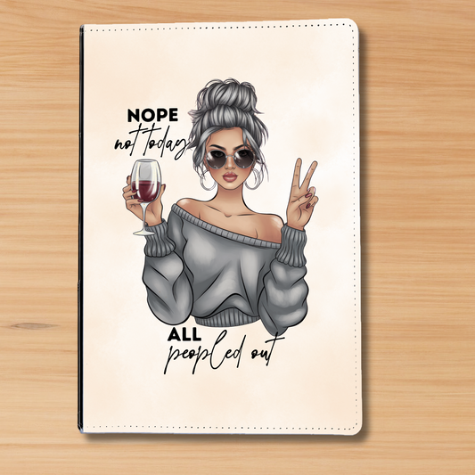 Nope, Not Today Journal